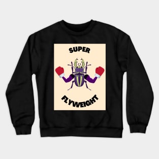 Super Flyweight Boxer Crewneck Sweatshirt